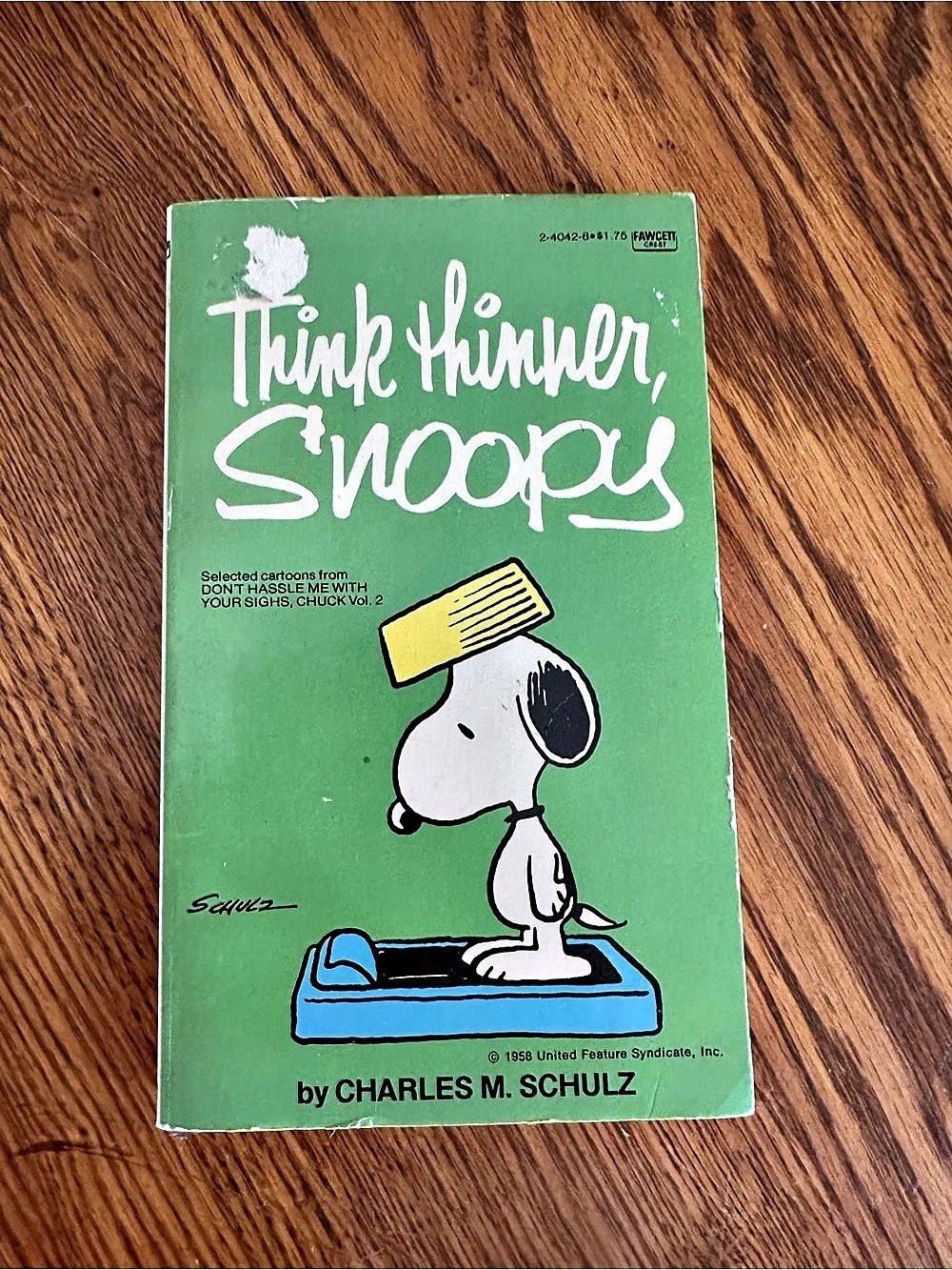 United Feature Syndicate Think Thinner, Snoopy Paperback Book